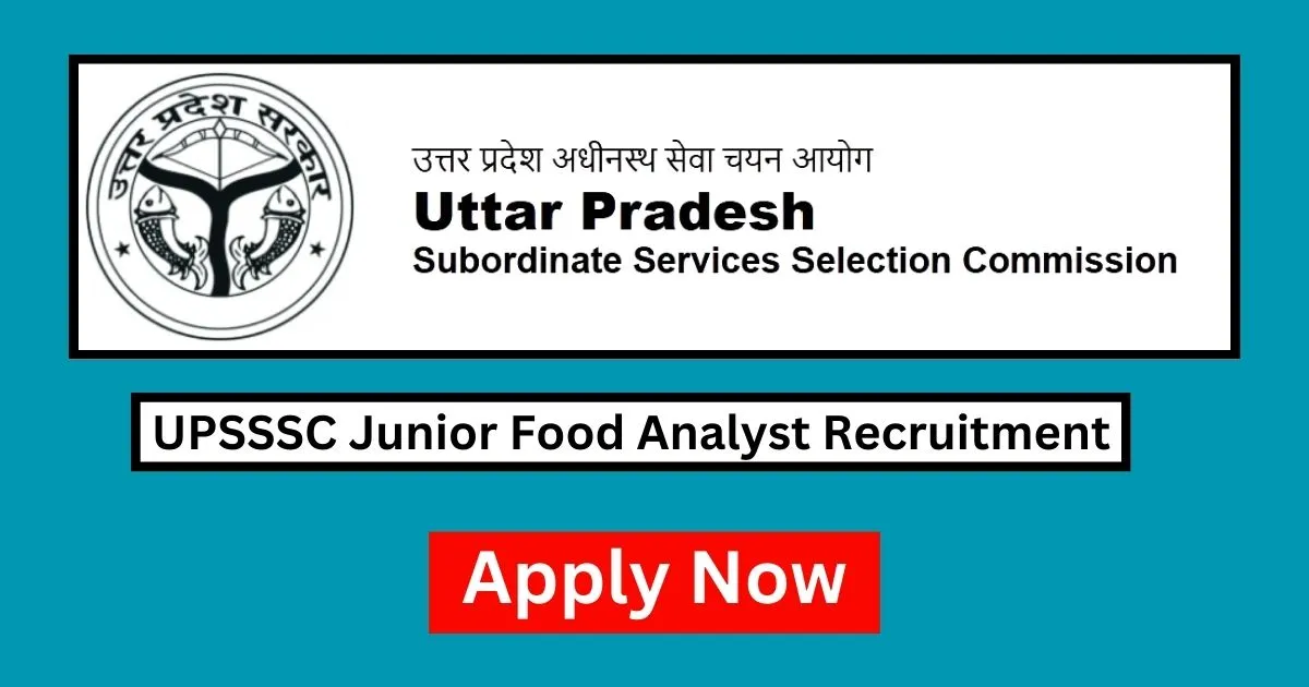 UPSSSC Junior Food Analyst Recruitment 2024