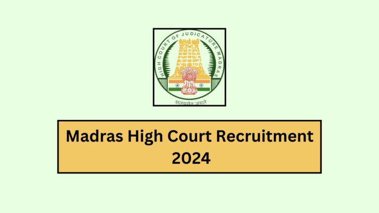 Madras High Court Recruitment 2024