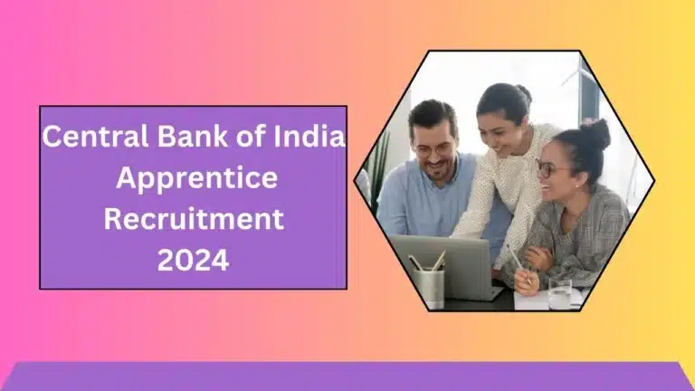 Central Bank of India Recruitment 2024